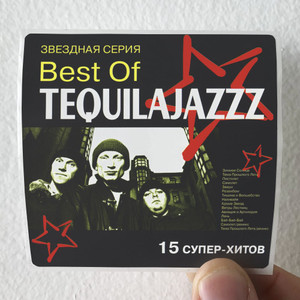 Tequilajazzz Best Of Tequilajazzz Album Cover Sticker Tequilajazzz Best Of Tequilajazzz Album Cover Sticker