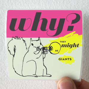 They Might Be Giants Why Album Cover Sticker