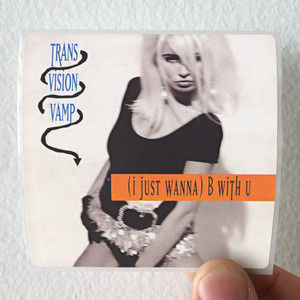 Transvision Vamp I Just Wanna B With U Album Cover Sticker