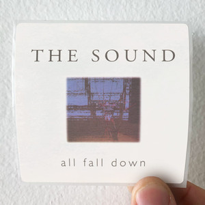 The Sound All Fall Down Album Cover Sticker