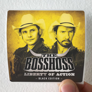The BossHoss Liberty Of Action Album Cover Sticker The BossHoss Liberty Of Action Album Cover Sticker