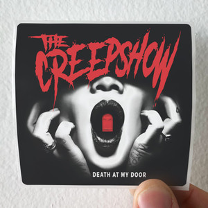 The Creepshow Death At My Door Album Cover Sticker The Creepshow Death At My Door Album Cover Sticker