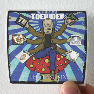 Toehider The Last Six Album Cover Sticker
