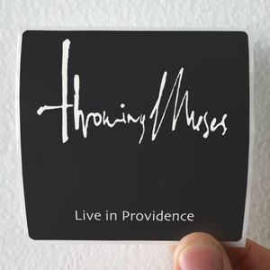Throwing Muses Live In Providence Album Cover Sticker Throwing Muses Live In Providence Album Cover Sticker