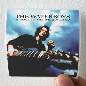 The Waterboys A Rock In The Weary Land Album Cover Sticker The Waterboys A Rock In The Weary Land Album Cover Sticker