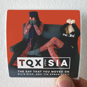 TQX The Day That You Moved On Abhi The Nomad Ellis Miah Remix Album Cover Sticker