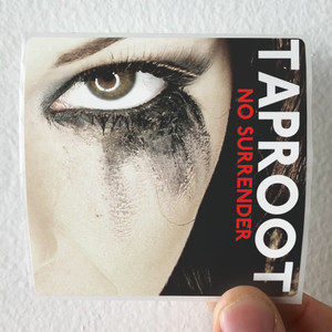 Taproot No Surrender Album Cover Sticker Taproot No Surrender Album Cover Sticker