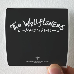 The Wallflowers Ashes To Ashes 2 Album Cover Sticker The Wallflowers Ashes To Ashes 2 Album Cover Sticker