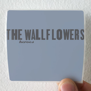 The Wallflowers Heroes Album Cover Sticker