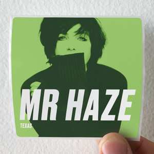 Texas Mr Haze 1 Album Cover Sticker Texas Mr Haze 1 Album Cover Sticker