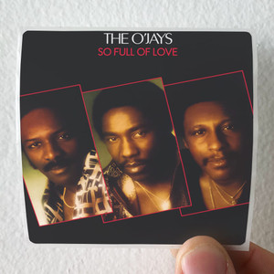 The OJays So Full Of Love Album Cover Sticker