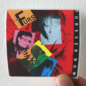 The Psychedelic Furs Forever Now Album Cover Sticker The Psychedelic Furs Forever Now Album Cover Sticker