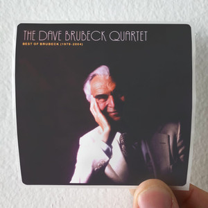 The Dave Brubeck Quartet Best Of Brubeck 1979 2004 Album Cover Sticker