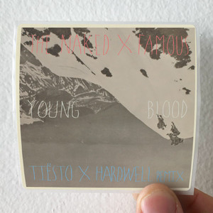 The Naked and Famous Young Blood Tisto Hardwell Remix Album Cover Sticker