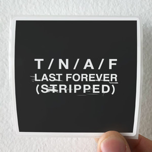 The Naked and Famous Last Forever Stripped Album Cover Sticker