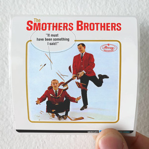 The Smothers Brothers It Must Have Been Something I Said Album Cover Sticker