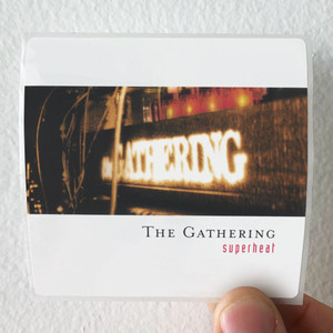 The Gathering Superheat Album Cover Sticker The Gathering Superheat Album Cover Sticker