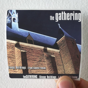 The Gathering Sleepy Buildings A Semi Acoustic Evening 1 Album Cover Sticker The Gathering Sleepy Buildings A Semi Acoustic Evening 1 Album Cover Sticker