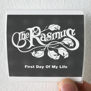 The Rasmus First Day Of My Life Album Cover Sticker The Rasmus First Day Of My Life Album Cover Sticker