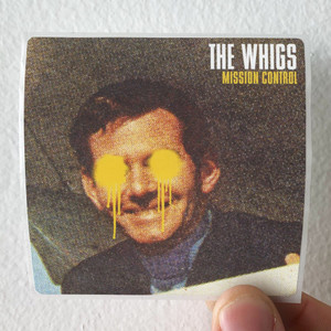 The Whigs Mission Control Album Cover Sticker