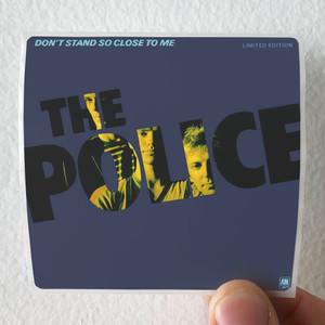 The Police Dont Stand So Close To Me 1 Album Cover Sticker The Police Dont Stand So Close To Me 1 Album Cover Sticker