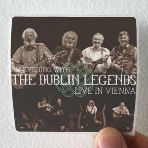 The Dublin Legends An Evening With The Dublin Legends Live In Vienna Album Cover Sticker The Dublin Legends An Evening With The Dublin Legends Live In Vienna Album Cover Sticker