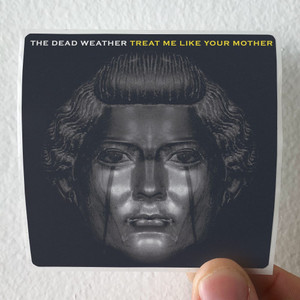 The Dead Weather Treat Me Like Your Mother 2 Album Cover Sticker