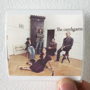 The Cardigans For What Its Worth Album Cover Sticker The Cardigans For What Its Worth Album Cover Sticker
