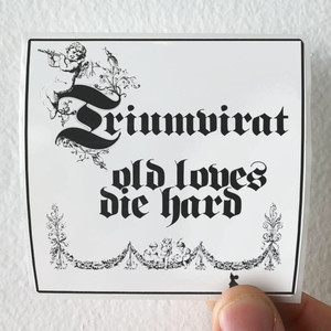 Triumvirat Old Loves Die Hard Album Cover Sticker Triumvirat Old Loves Die Hard Album Cover Sticker