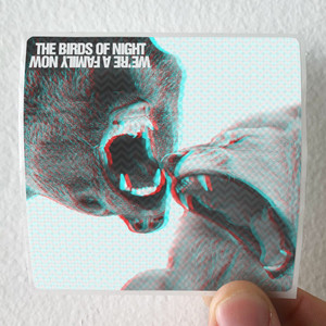 The Birds of Night Were A Family Now Album Cover Sticker The Birds of Night Were A Family Now Album Cover Sticker