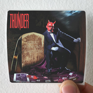 Thunder Robert Johnsons Tombstone Album Cover Sticker Thunder Robert Johnsons Tombstone Album Cover Sticker