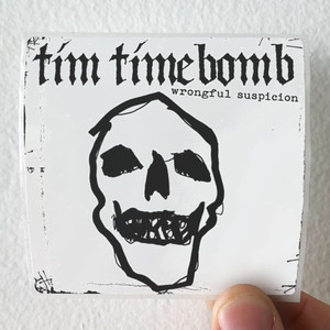Tim Timebomb Wrongful Suspicion Album Cover Sticker