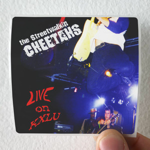 The Streetwalkin Cheetahs Live On Kxlu Album Cover Sticker The Streetwalkin Cheetahs Live On Kxlu Album Cover Sticker