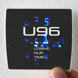 U96 Losing Our Time Album Cover Sticker