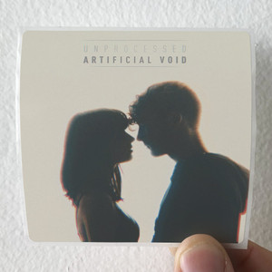 Unprocessed Artificial Void Album Cover Sticker Unprocessed Artificial Void Album Cover Sticker