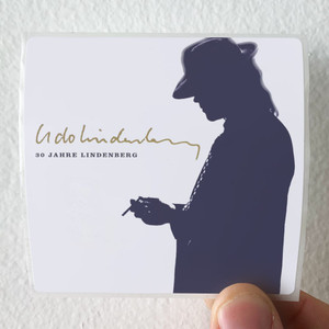 Udo Lindenberg 30 Jahre Lindenberg Album Cover Sticker Udo Lindenberg 30 Jahre Lindenberg Album Cover Sticker