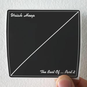 Uriah Heep The Best Of Part 2 Album Cover Sticker