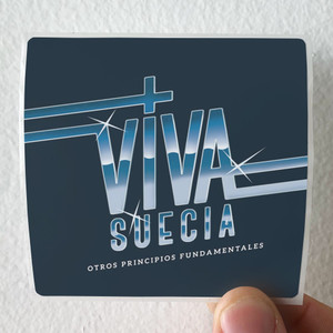 Viva Suecia Otros Principios Fundamentales Album Cover Sticker Viva Suecia Otros Principios Fundamentales Album Cover Sticker