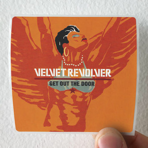 Velvet Revolver Get Out The Door Album Cover Sticker