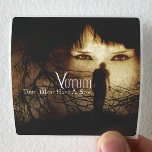 Votum Time Must Have A Stop Album Cover Sticker