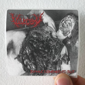 Vulvectomy Syphilic Dismembered Slut 1 Album Cover Sticker