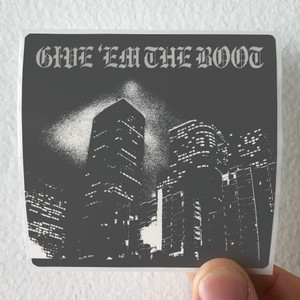 Various Artists Give Em The Boot Album Cover Sticker