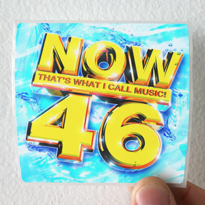 Various Artists Now Thats What I Call Music 46 Album Cover Sticker Various Artists Now Thats What I Call Music 46 Album Cover Sticker