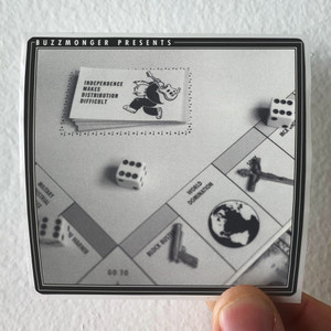 Various Artists Buzzmonger Presents Independence Makes Distribution Difficul Album Cover Sticker