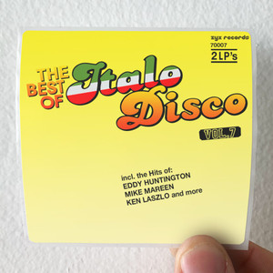 Various Artists The Best Of Italo Disco Volume 7 Album Cover Sticker Various Artists The Best Of Italo Disco Volume 7 Album Cover Sticker