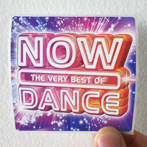 Various Artists The Very Best Of Now Dance Album Cover Sticker Various Artists The Very Best Of Now Dance Album Cover Sticker