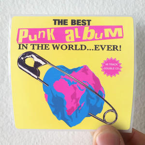 Various Artists The Best Punk Album In The World Ever Album Cover Sticker Various Artists The Best Punk Album In The World Ever Album Cover Sticker