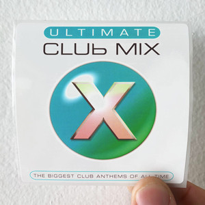 Various Artists Ultimate Club Mix Album Cover Sticker Various Artists Ultimate Club Mix Album Cover Sticker