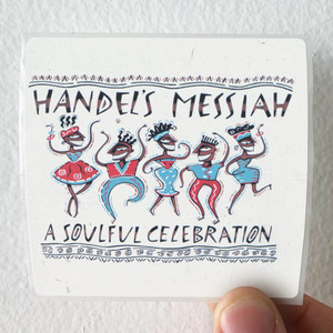 Various Artists Handels Messiah A Soulful Celebration Album Cover Sticker