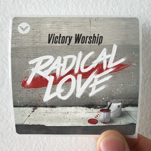 Victory Worship Radical Love Album Cover Sticker Victory Worship Radical Love Album Cover Sticker